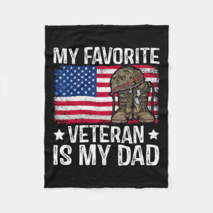 My Favourite Veteran Is My Dad Army Military Veter Fleece Blanket