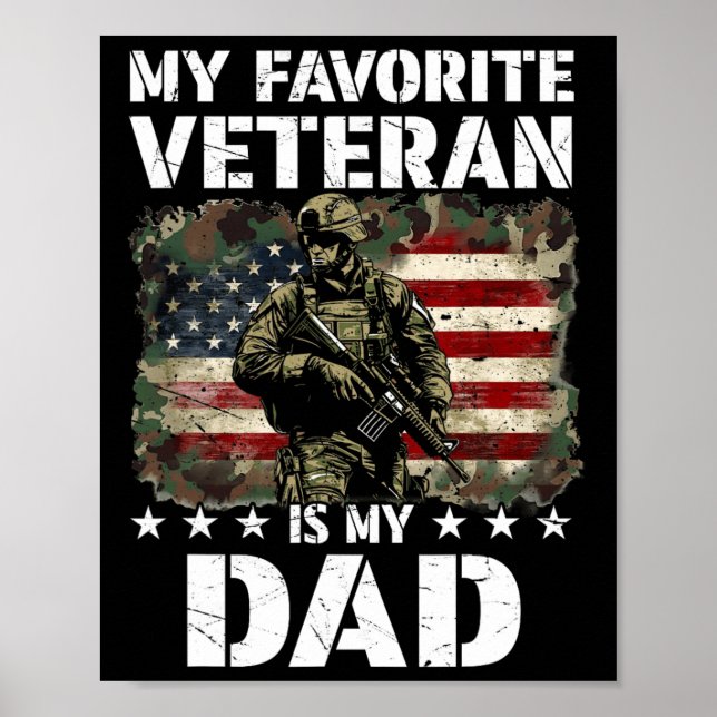 My Favourite Veteran Is My Dad Veterans Day Memori Poster (Front)