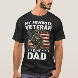 My Favourite Veteran Is My Dad Veterans Day Memori T-Shirt