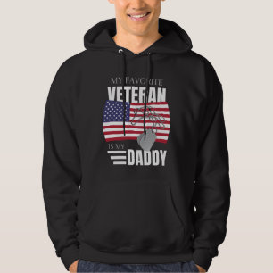 My Favourite Veteran Is My Daddy USA Flag Hoodie