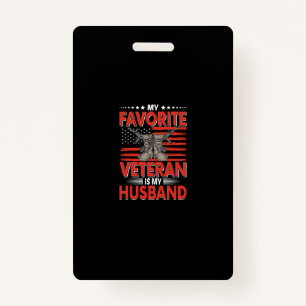 my favourite veteran is my husband ID badge