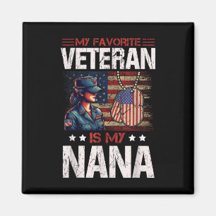 My Favourite Veteran Is My Nana Usa Flag Vintage Magnet