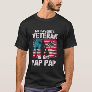 My Favourite Veteran Is My Pap Pap American Flag F T-Shirt