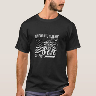 My Favourite Veteran Is My Son Proud Your Boy on V T-Shirt