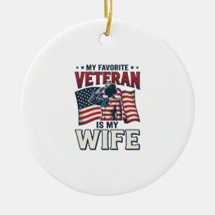 My Favourite Veteran Is My Wife Patriotic Shirt De Ceramic Tree Decoration
