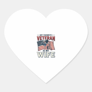 My Favourite Veteran Is My Wife Patriotic Shirt De Heart Sticker