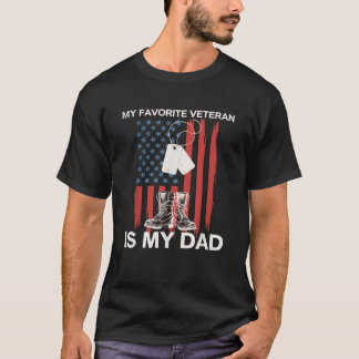 My Favourite Veteran Love Dad Soldiers Patriotic T-Shirt