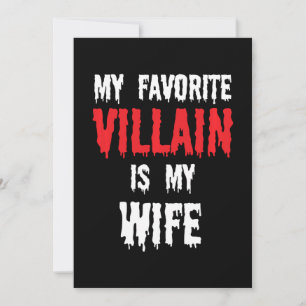 My Favourite Villain Is My Wife Gift Husband Men H Holiday Card