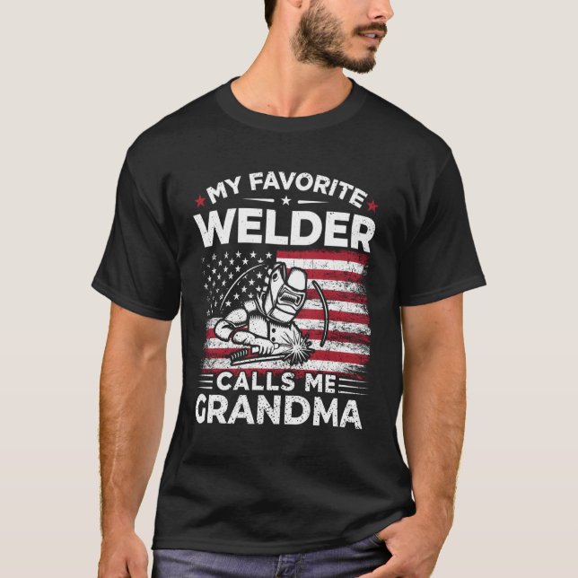 My Favourite Welder Calls Me Grandma Usa Flag Gran T-Shirt (Front)