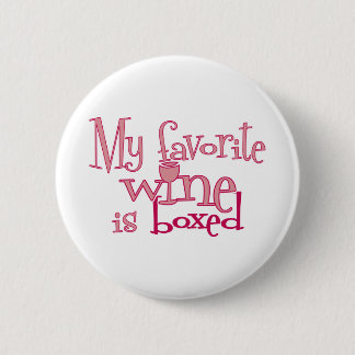 My favourite wine is boxed 6 cm round badge