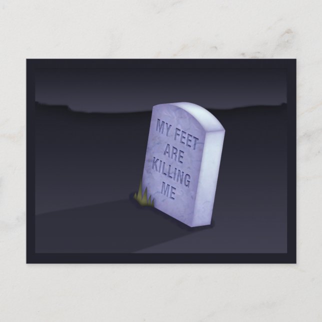 My Feet Are Killing Me Postcard (Front)