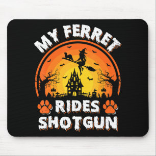 My Ferret Ride Witch Shotgun Fun Ferret Halloween  Mouse Mat
