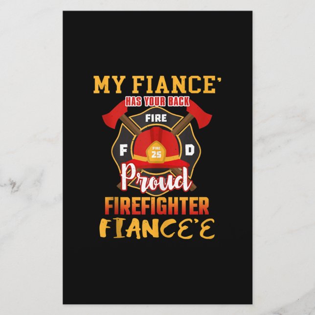 My Fiance Has Your Back Proud Firefighter Fiancee Stationery (Front)
