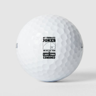 My Fibonacci Jokes Funny Math Spiral Joke Golf Balls