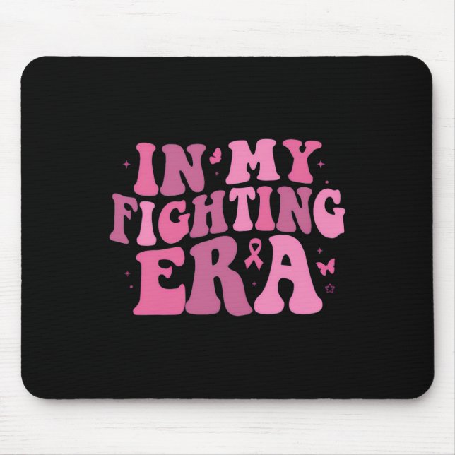 My Fighting Era Breast Cancer Warrior  Mouse Mat (Front)