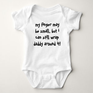 my finger may be small but i can still wrap daddy baby bodysuit