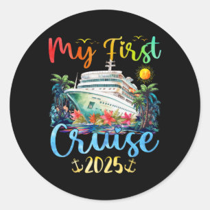 My First 2025 Cruise Trip Kids Vacation Matching F Classic Round Sticker