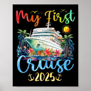 My First 2025 Cruise Trip Kids Vacation Matching F Poster