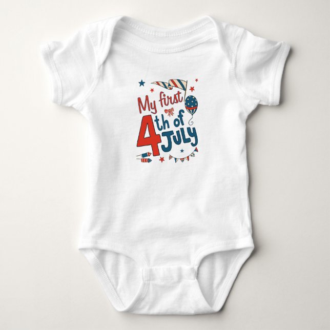 My first 4th of July Baby Bodysuit (Front)