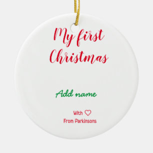 My first Christmas add name family name with love Ceramic Tree Decoration