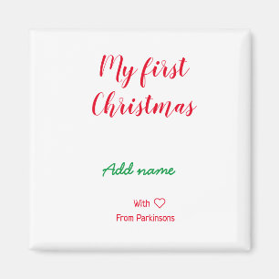 My first Christmas add name family name with love Magnet
