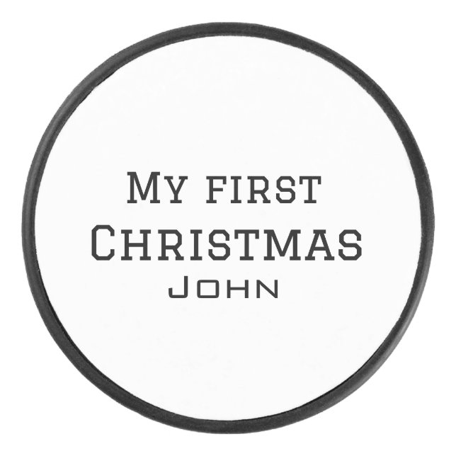 My first Christmas add name masculine men text sim Hockey Puck (Front)