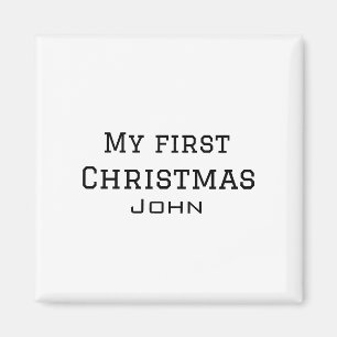 My first Christmas add name masculine men text sim Magnet