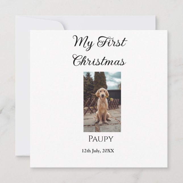 My first Christmas add pet name dog cat year photo Holiday Card (Front)