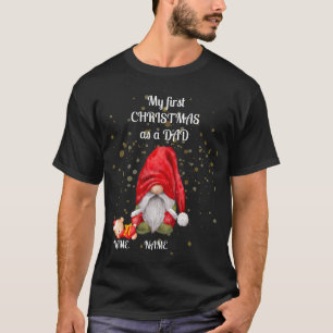 "My first Christmas as a DAD/Grandad" t-shirt. T-Shirt