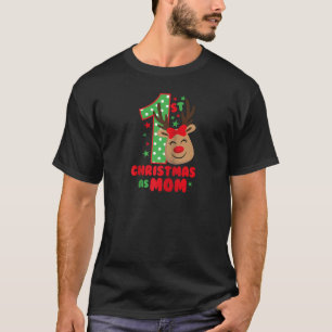 My First Christmas As a Mom Matching Family 1st Ch T-Shirt