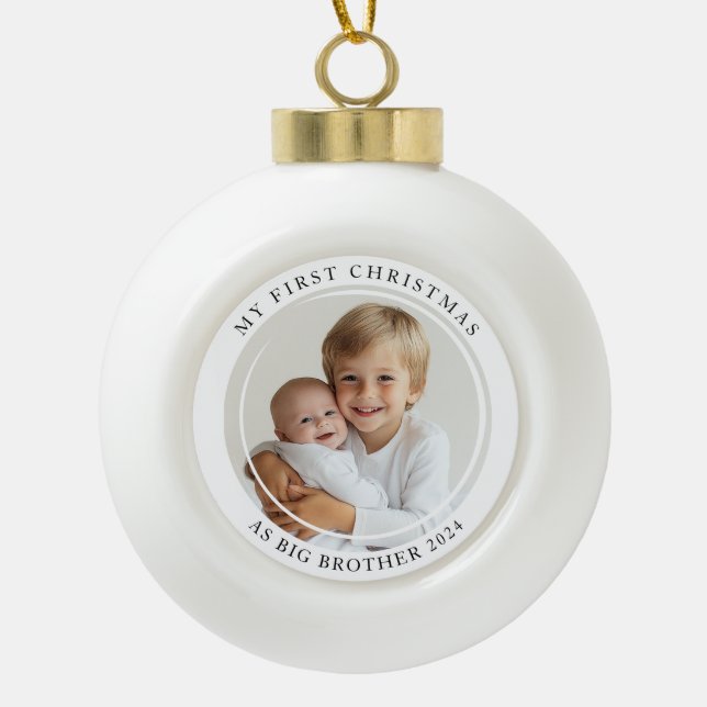 My first Christmas As Big Brother Custom Photo Ceramic Ball Christmas Ornament (Front)