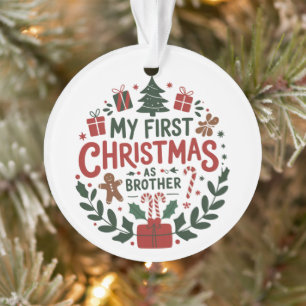 My First Christmas As Brother Family Matching  Ornament