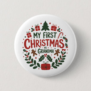 My First Christmas As Grandma Family Matching  6 Cm Round Badge
