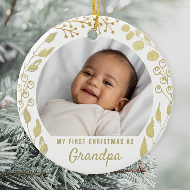 My First Christmas As Grandpa Photo Gold Foliage Ceramic Tree Decoration (Creator Uploaded)