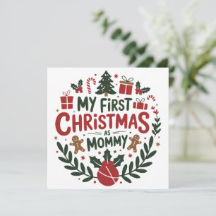 My First Christmas As Mommy Family Matching Mom Holiday Card