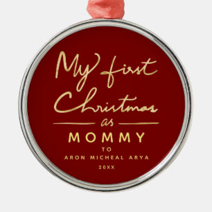 My First Christmas as Mummy Custom Baby Name Year Metal Tree Decoration