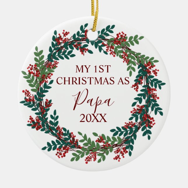 My First Christmas as Papa  Year Christmas  Ceramic Tree Decoration (Front)