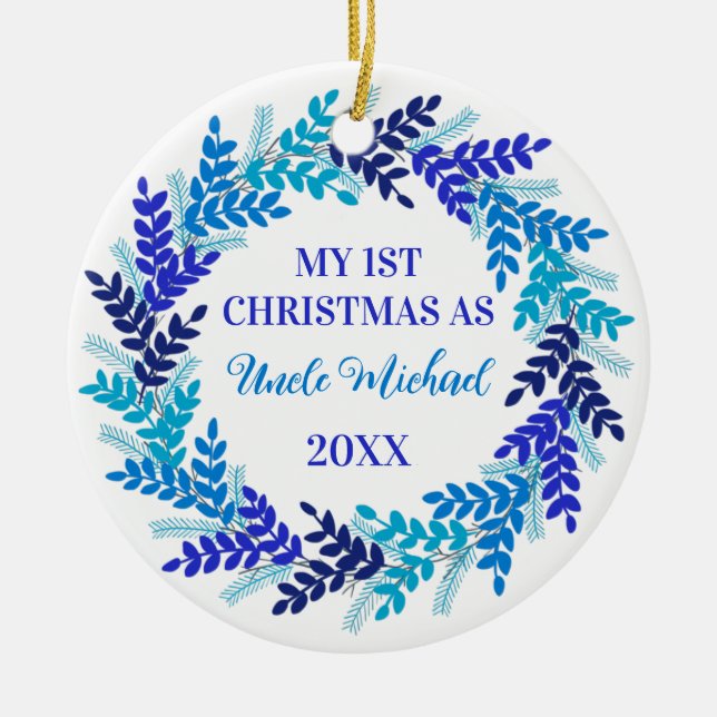 My First Christmas as Uncle Elegant Blue Wreath Ceramic Tree Decoration (Front)