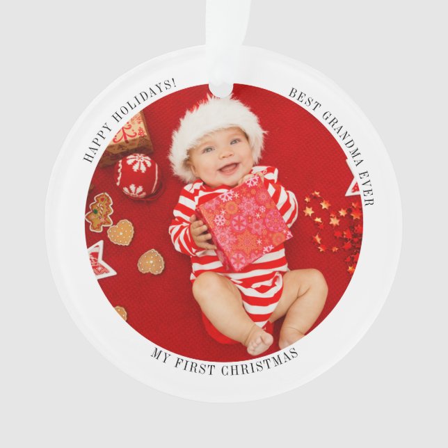 My First Christmas Baby Photo Grandma Holiday Ornament (Front)