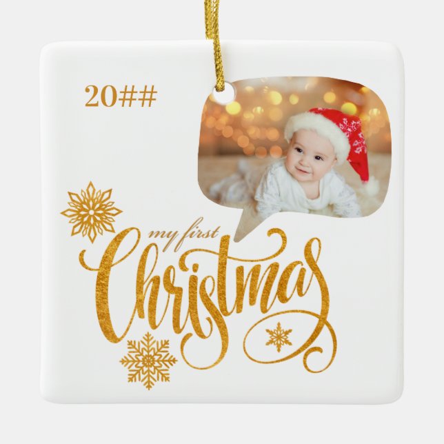 My First Christmas Speech Bubble Baby Photo Ceramic Ornament (Front)