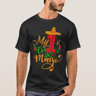My First Cinco De Mayo Mexico 5 De Mayo T-Shirt