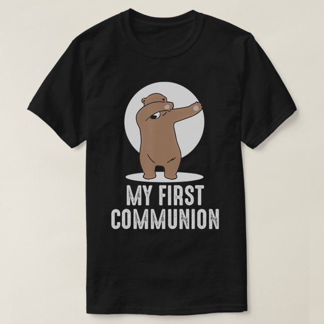 My First Communion Dabbing bear 1st  T-Shirt (Design Front)