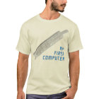 My First Computer t-shirt
