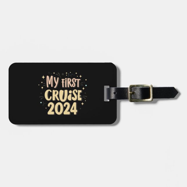 My First Cruise 2024 Family Vacation Luggage Tag (Front Horizontal)
