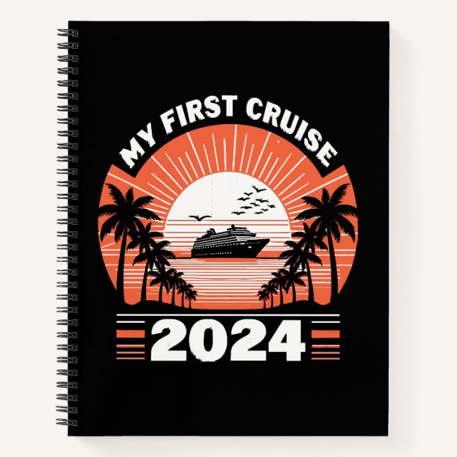 My First Cruise 2024 Notebook (Front)
