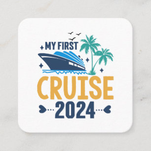My First Cruise 2024 Square Business Card