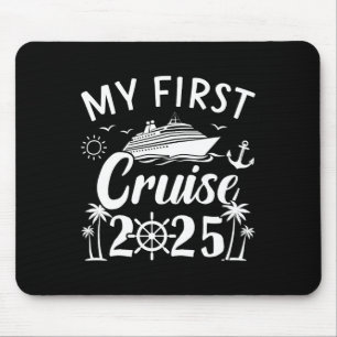 My First Cruise 2025 Family Vacation Boat Trip Wit Mouse Mat