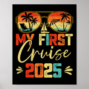 My First Cruise 2025 Family Vacation Cruise Ship T Poster