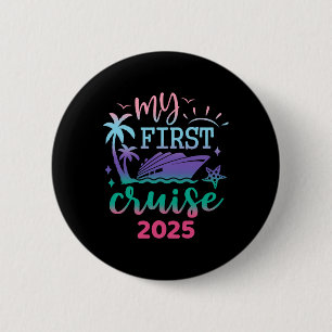 My First Cruise 2025 Family Vacation Trip Ship Mat 6 Cm Round Badge