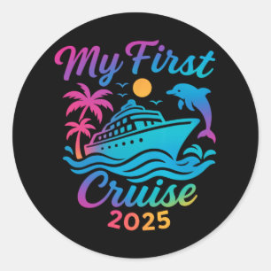 My First Cruise 2025 Family Vacation Trip Ship Mat Classic Round Sticker